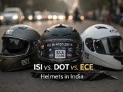 ISI vs. DOT vs. ECE Helmets in India