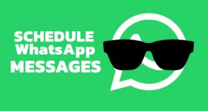 Schedule WhatsApp Messages
